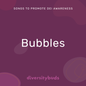 Bubbles