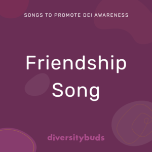 Friendship Song