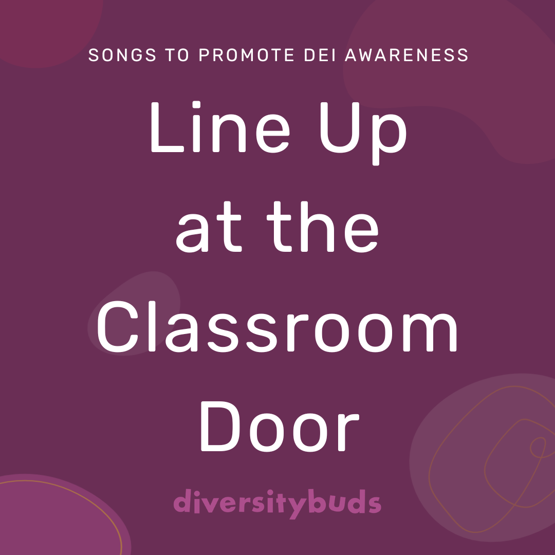 Line Up at the Classroom Door