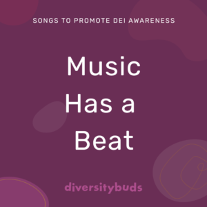 Music Has a Beat